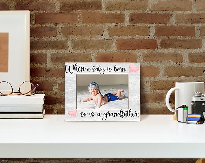 First Time Grandfather Gifts, New Grandchild Baby Photo Frame, When a Baby is Born So is a Grandfather, Photo Frame 8X10